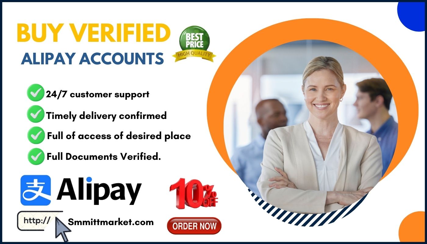 Buy Verified Alipay Account - 100% Safe & Trested All-access guaranteed