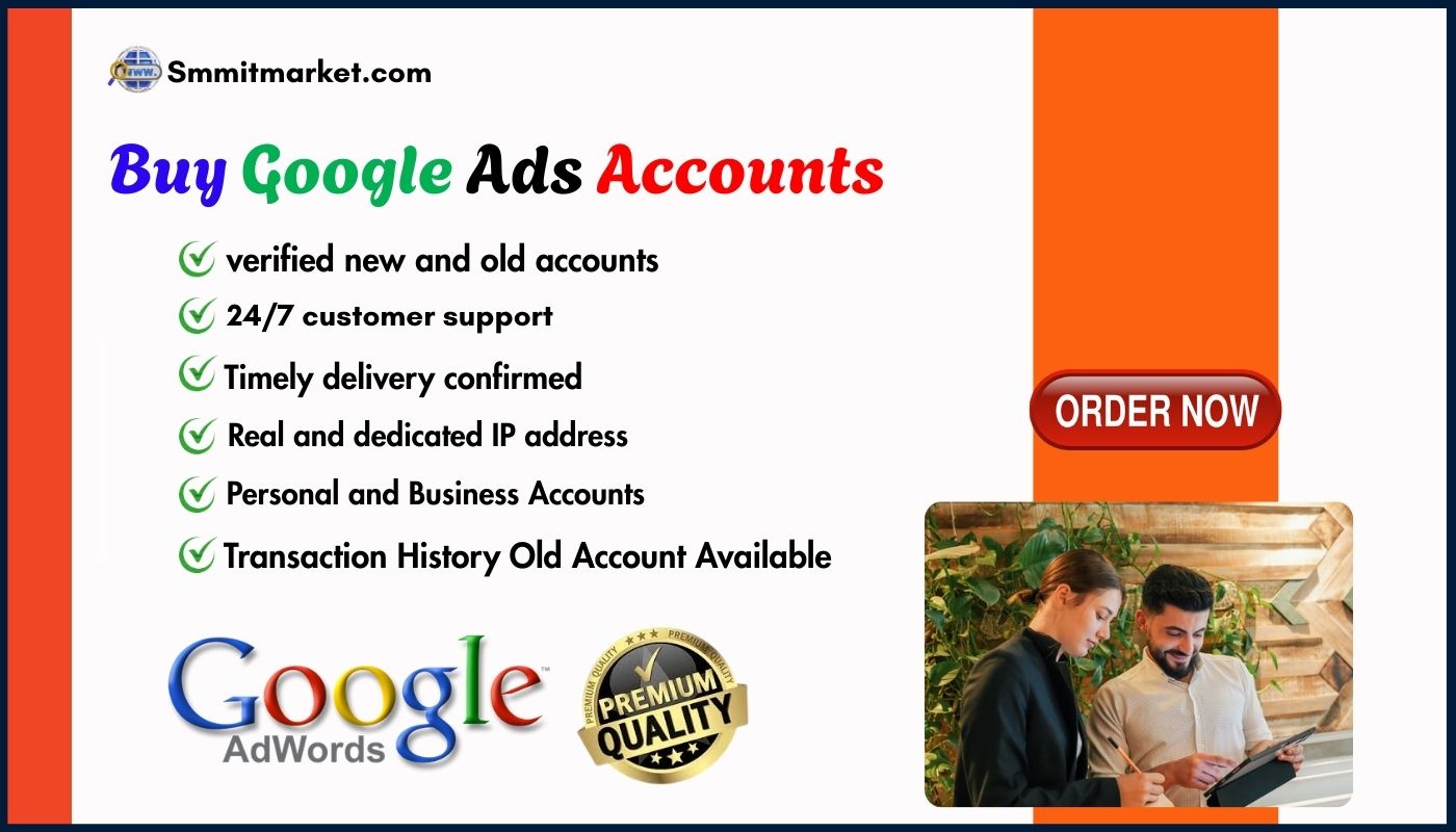 Buy Google Ads Accounts - 100 Safe Fully Verified Document