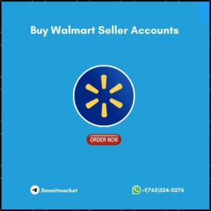 Buy Walmart Seller Account - 100% Safe & Trested All-access guaranteed