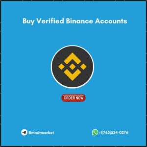Buy Verified Binance Accounts-100% Safe, KYC Verified, Any Country Full Verified Accounts